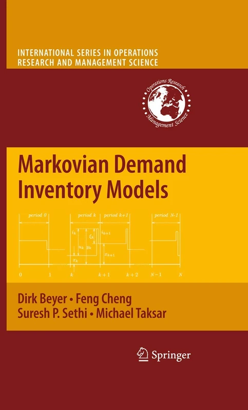 Markovian Demand Inventory Models: 108 (International Series in Operations Research & Management Science, 108)