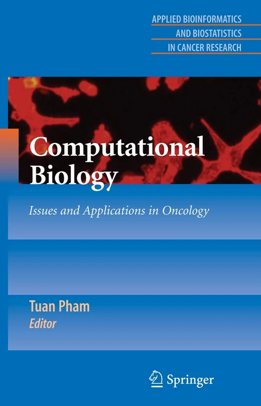 Springer Computational Biology: Issues and Applications in Oncology