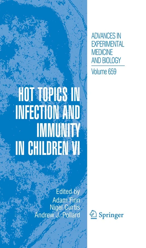 Springer - Hot Topics in Infection and Immunity in Children VI