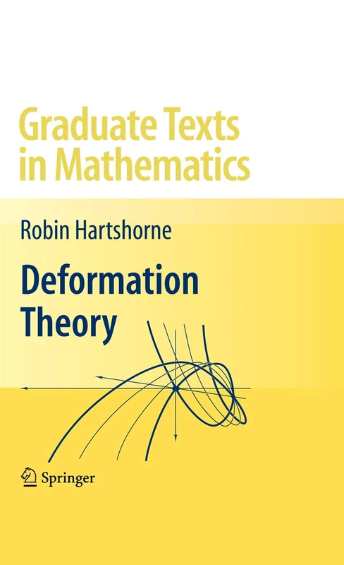 Deformation Theory: 257 (Graduate Texts in Mathematics, 257)