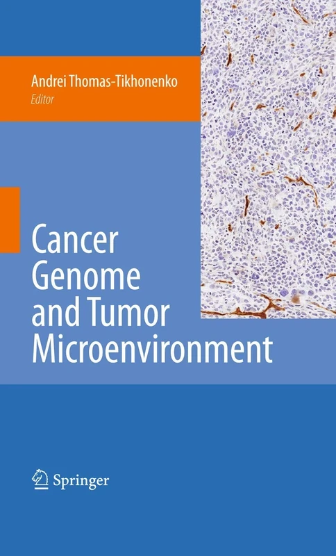 Cancer Genome and Tumor Microenvironment (Cancer Genetics)