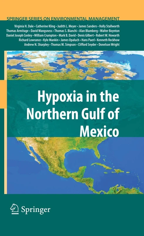 Hypoxia in the Northern Gulf of Mexico (Springer Series on Environmental Management)
