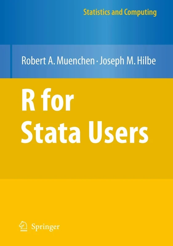 R for Stata Users (Statistics and Computing)
