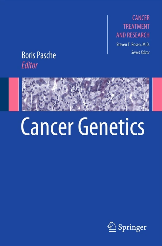 Cancer Genetics: 155 (Cancer Treatment and Research, 155)