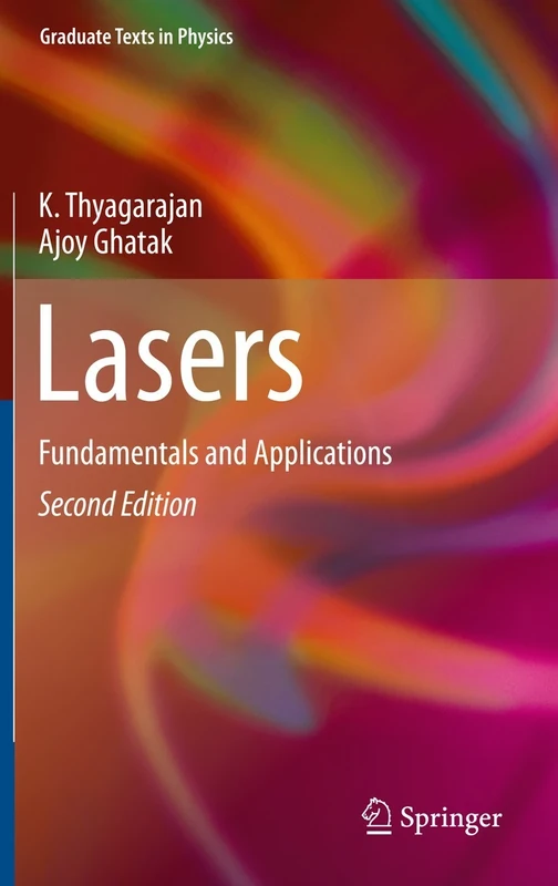 Lasers: Fundamentals and Applications (Graduate Texts in Physics)