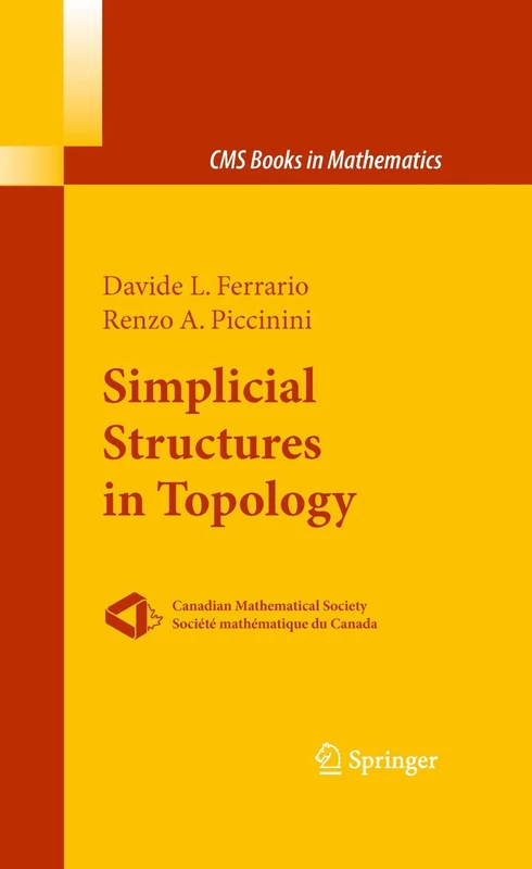 Simplicial Structures in Topology (CMS Books in Mathematics)