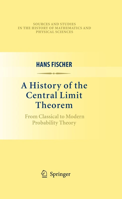 Springer - A History of the Central Limit Theorem Book