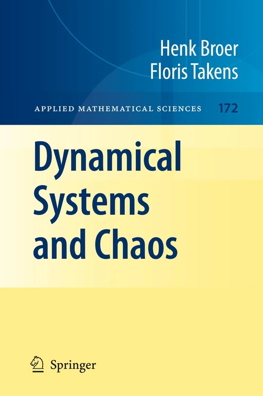 Dynamical Systems and Chaos: 172 (Applied Mathematical Sciences, 172)