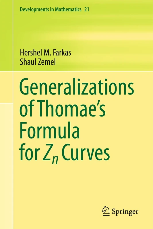 Generalizations of Thomae's Formula for Zn Curves: 21 (Developments in Mathematics, 21)