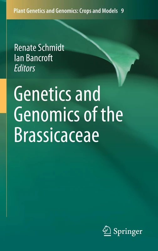 Springer Genetics and Genomics of the Brassicaceae - Vol 9