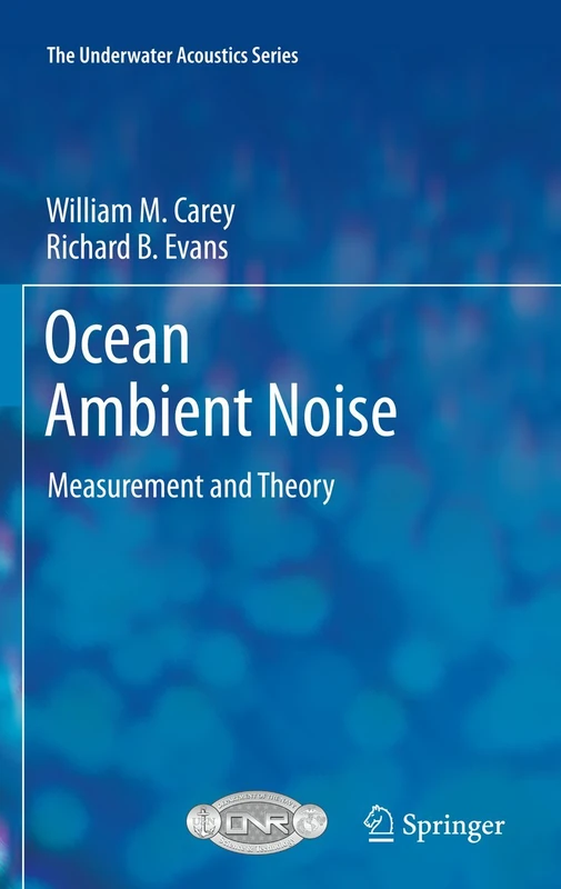 Springer Ocean Ambient Noise: Measurement and Theory Book