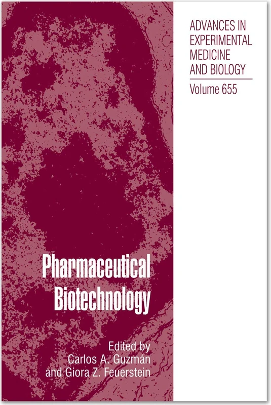Pharmaceutical Biotechnology: 655 (Advances in Experimental Medicine and Biology, 655) - Image 1