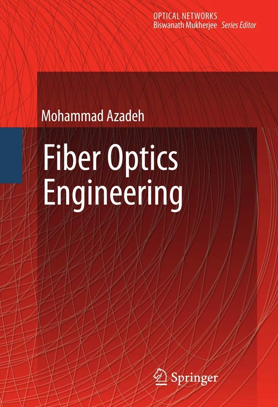 Fiber Optics Engineering (Optical Networks)