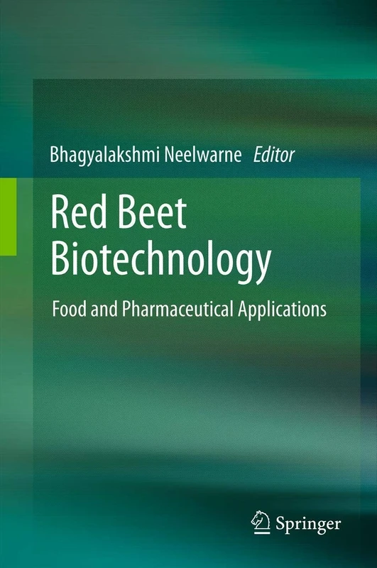 Red Beet Biotechnology: Food and Pharmaceutical Applications