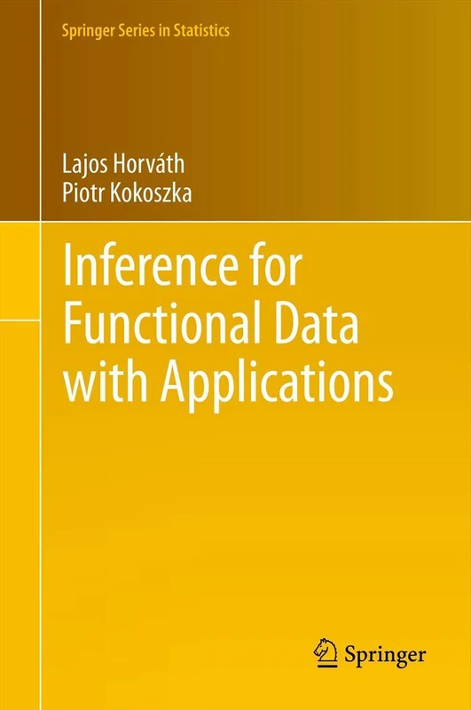 Springer Inference for Functional Data with Applications Book