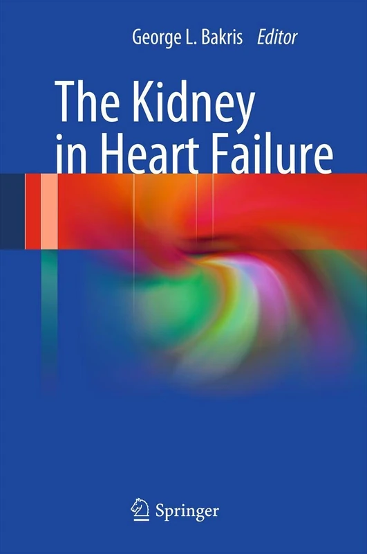 Springer - The Kidney in Heart Failure Medical Reference