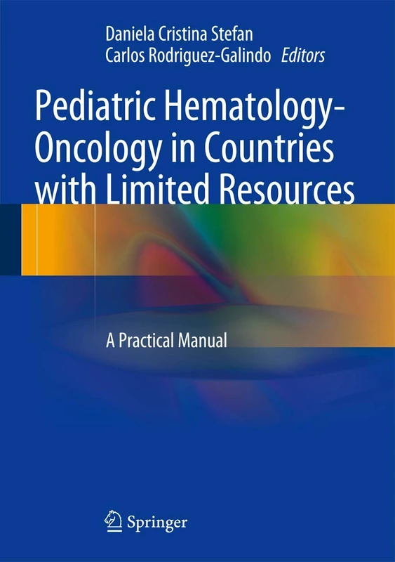 Springer Pediatric Hematology-Oncology Practical Manual