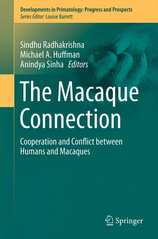 Springer - The Macaque Connection: Human and Macaque Relations