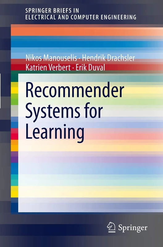 Recommender Systems for Learning: 0 (SpringerBriefs in Electrical and Computer Engineering)