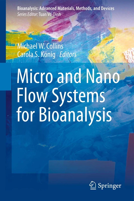 Micro and Nano Flow Systems for Bioanalysis: 2 - Image 1