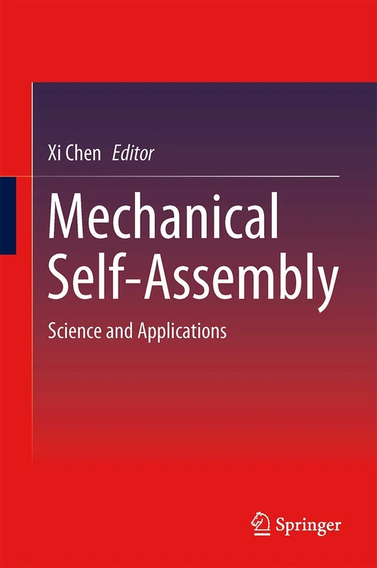 Mechanical Self-Assembly: Science and Applications