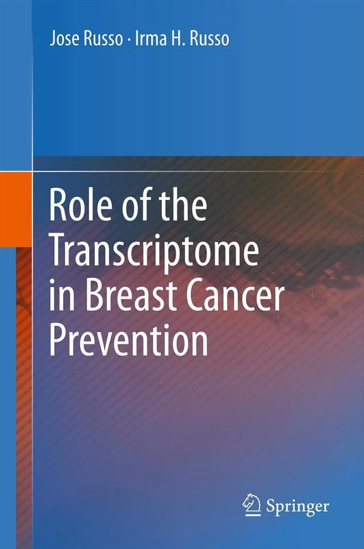 Springer - Role of the Transcriptome in Breast Cancer Prevention