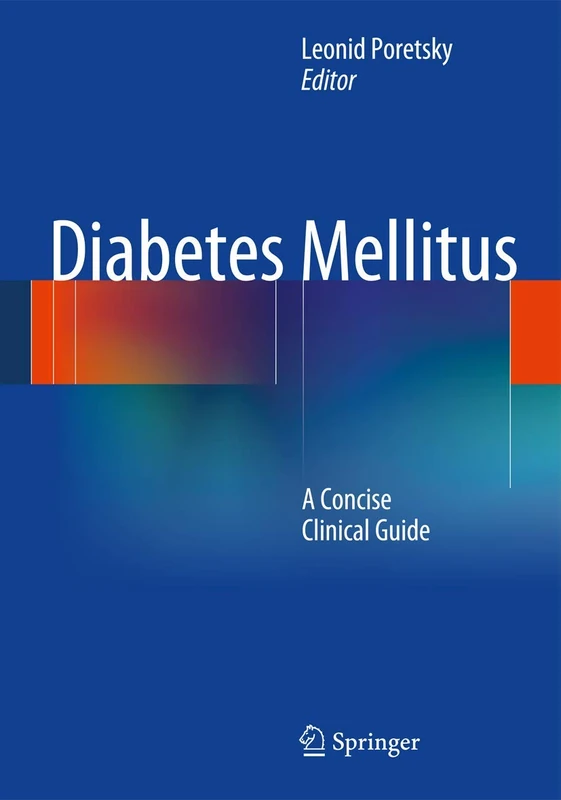 Diabetes Mellitus: A Concise Clinical Guide
