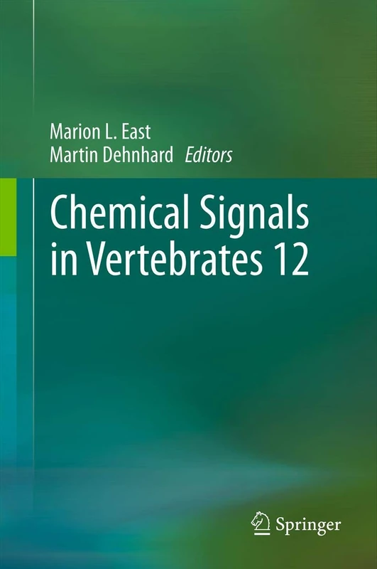 Springer Chemical Signals in Vertebrates 12 - Biology Book
