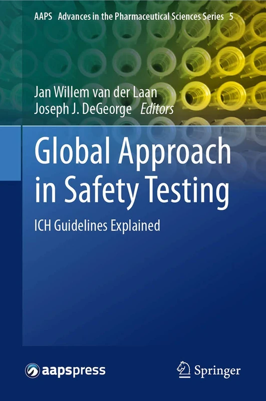 Springer - Global Approach in Safety Testing: ICH Guidelines