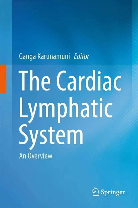 The Cardiac Lymphatic System: An Overview