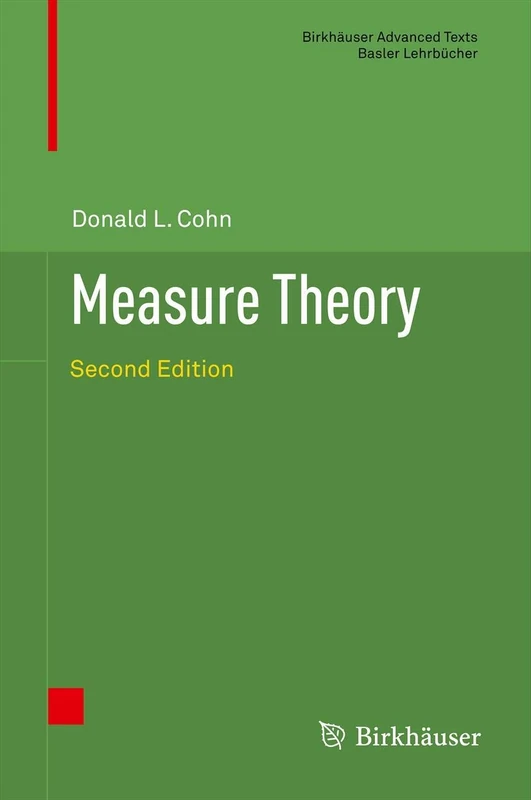 Measure Theory: Second Edition (Birkhäuser Advanced Texts Basler Lehrbücher)