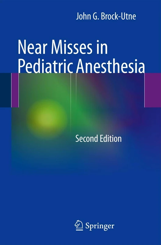 Near Misses in Pediatric Anesthesia - Image 1