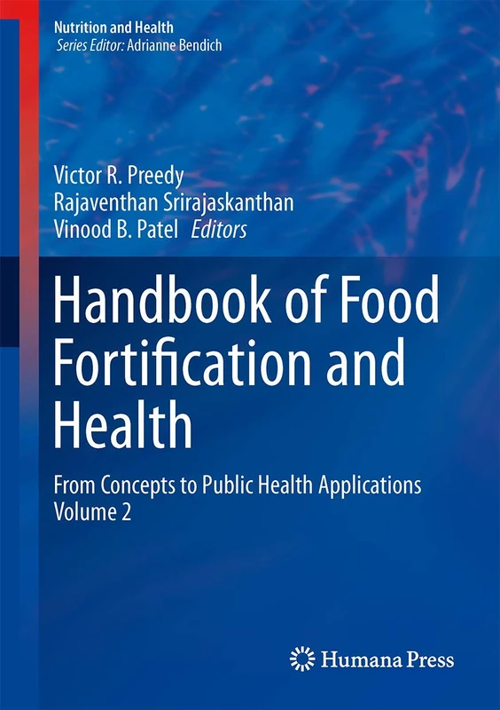 Humana Handbook of Food Fortification and Health Volume 2
