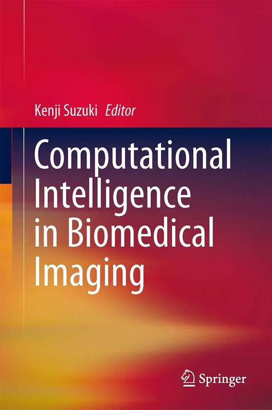 Computational Intelligence in Biomedical Imaging - Image 1