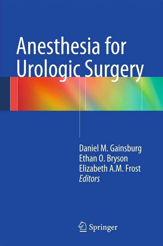 Anesthesia for Urologic Surgery - Image 1