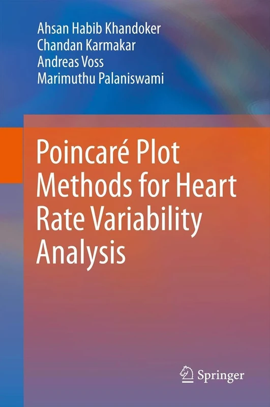 Poincaré Plot Methods for Heart Rate Variability Analysis