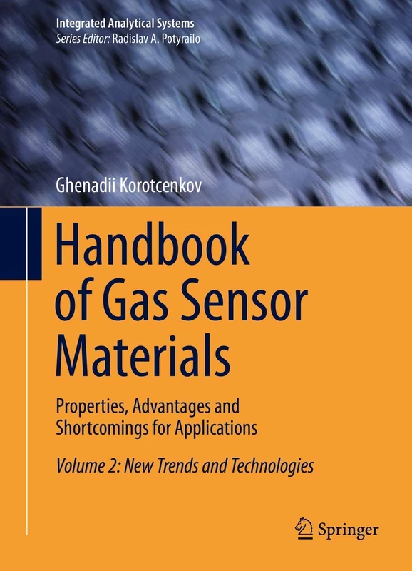 Springer Handbook of Gas Sensor Materials Volume 2 - Science