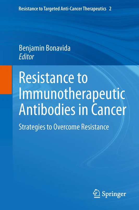 Springer - Resistance to Immunotherapeutic Antibodies in Cancer