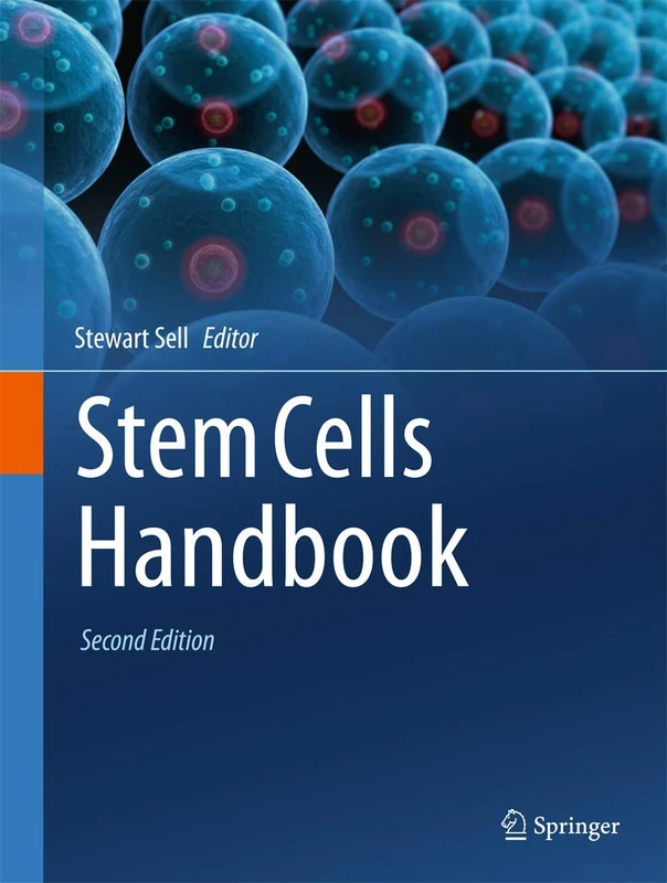 Humana Stem Cells Handbook - Advanced Research and Applications