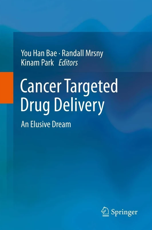 Cancer Targeted Drug Delivery: An Elusive Dream
