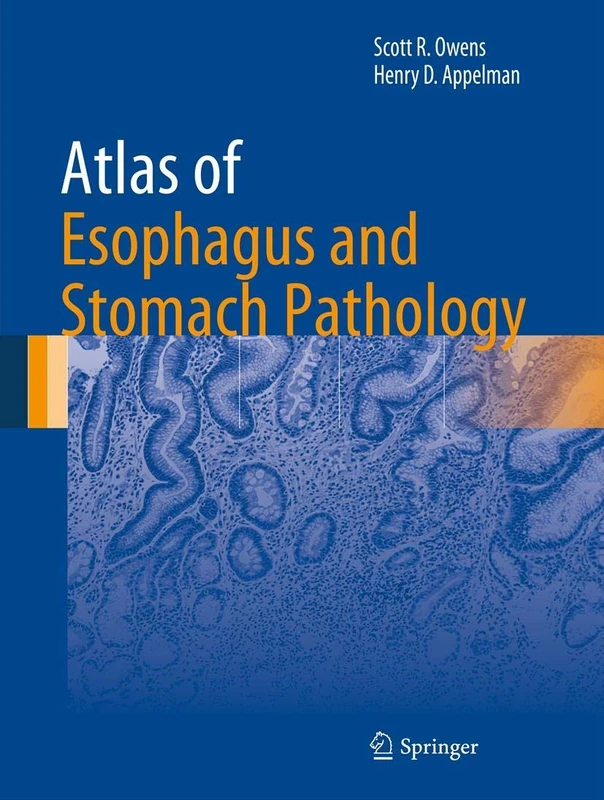 Springer Atlas of Esophagus and Stomach Pathology - Medical Book