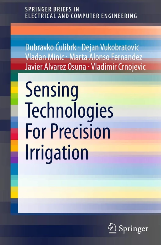 Sensing Technologies For Precision Irrigation (SpringerBriefs in Electrical and Computer Engineering)