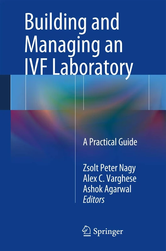 Building and Managing an IVF Laboratory: A Practical Guide - Image 1