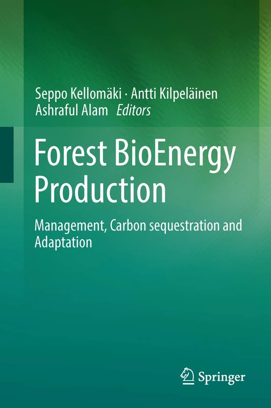 Forest BioEnergy Production: Management, Carbon sequestration and Adaptation - Image 1