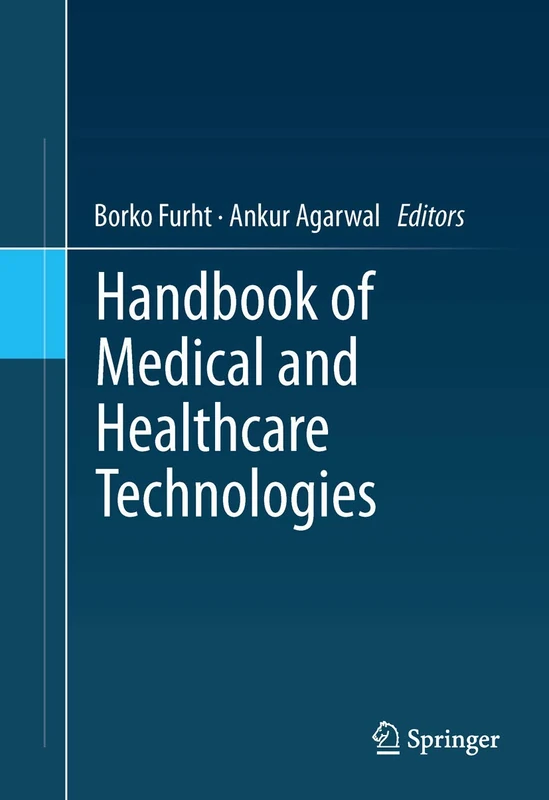 Handbook of Medical and Healthcare Technologies (Springerlink: Bucher)