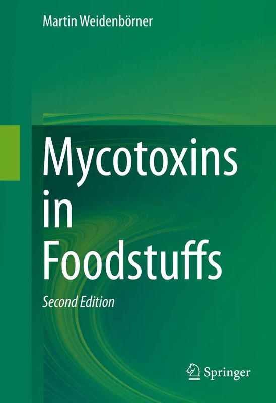 Springer - Mycotoxins in Foodstuffs - Medical Reference Book