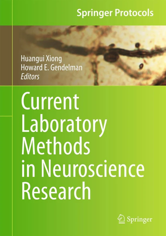 Current Laboratory Methods in Neuroscience Research (Springer Protocols Handbooks)