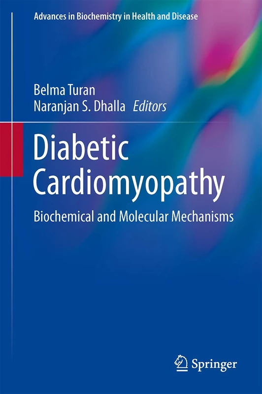 Springer - Diabetic Cardiomyopathy: Biochemical and Molecular