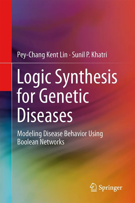 Logic Synthesis for Genetic Diseases: Modeling Disease Behavior Using Boolean Networks
