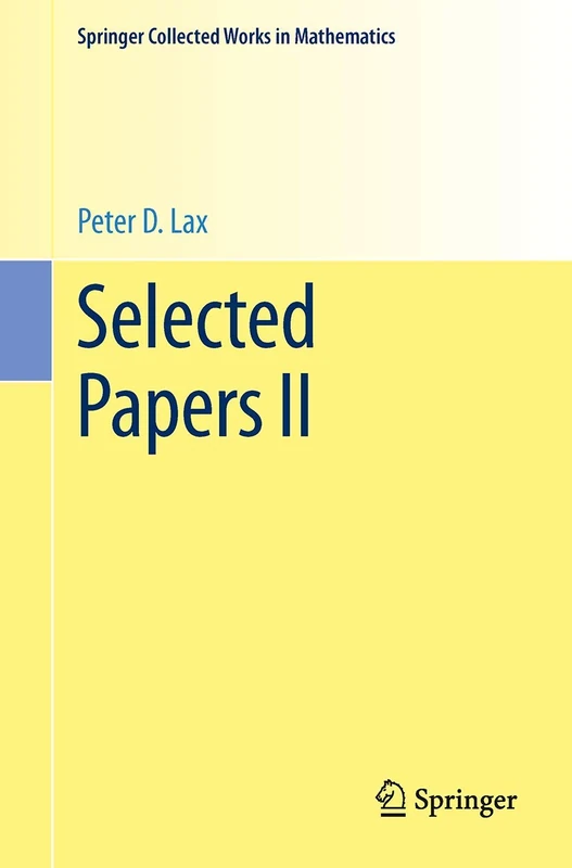 Selected Papers II (Springer Collected Works in Mathematics)